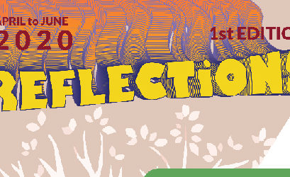 Newsletter : Magazine “REFLECTIONS” First Edition 2020-21
