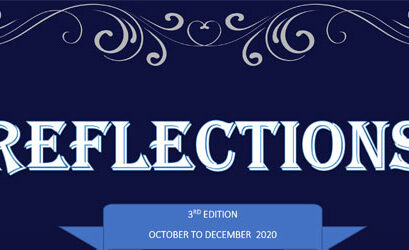 Newsletter : Magazine “REFLECTIONS” Third Edition 2020-21
