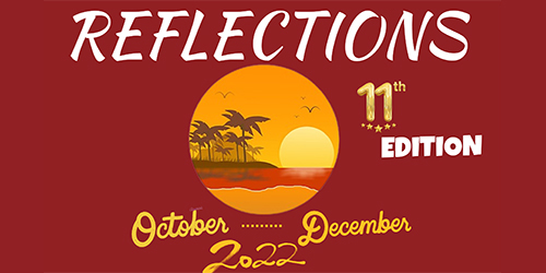 Newsletter : REFLECTIONS – October to December 2022